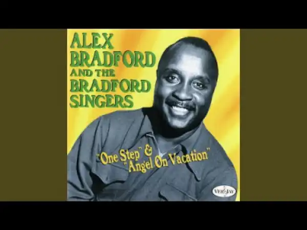 Alex Bradford - I Left My Sins Behind Me